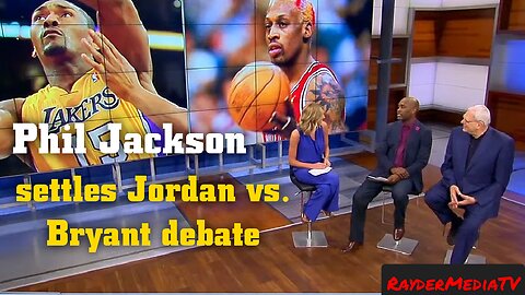 Phil Jackson Settles MJ vs. Kobe DebateWho would win | RayderMediaTV