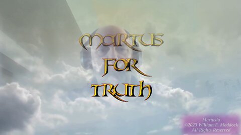 Martus for Truth: Where is Your Courage Placed?