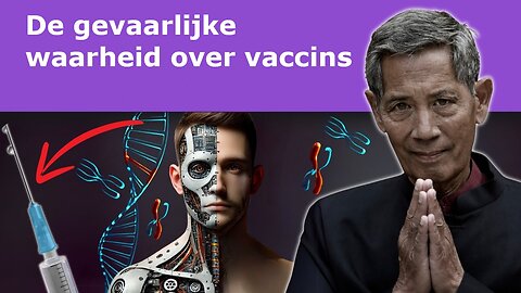 De gevaarlijke waarheid over vaccins: Interview met Prof. Dr. Sucharit Bhakdi.