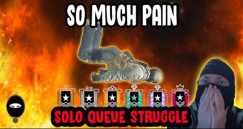 Solo Queue Struggle : So Much Pain