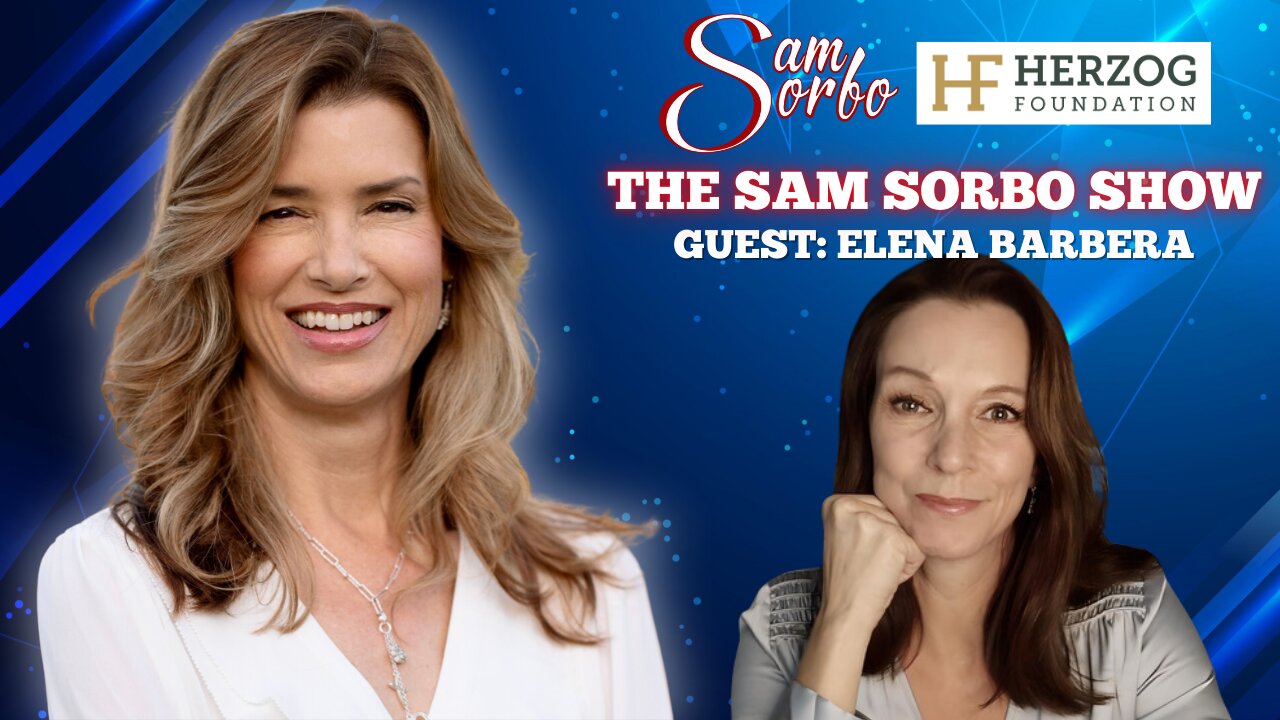 The Sam Sorbo Show with Elena Barbera, The Based Mother
