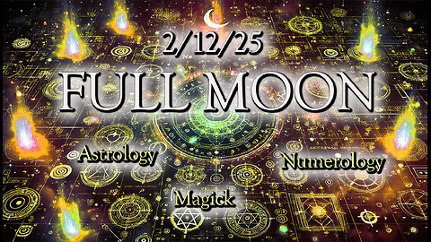 🌕✨ Full Moon in Leo 2/12/25 | Cold Moon Decode, Sigil Magic & Lunar Alchemy 🔥🔮