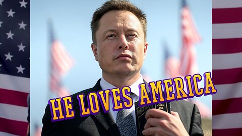 ELON MUSK - HE LOVES AMERICA - Jon Voight