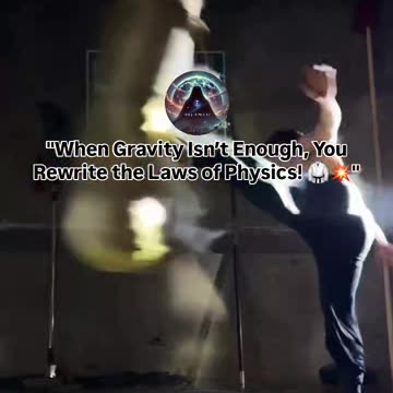 "When Gravity Isn’t Enough, You Rewrite the Laws of Physics! 🥋💥"