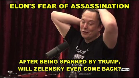 AFTER THE VOCAL BRAWL AT THE WHITE HOUSE, WILL ZELENSKY EVER COME BACK? ELON'S FEAR OF ASSASSINATION