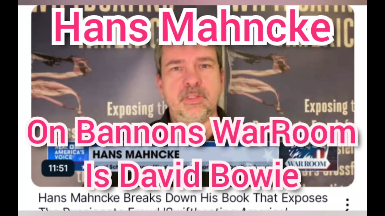 Hans Mahncke On Bannons WarRoom Is David Bowie