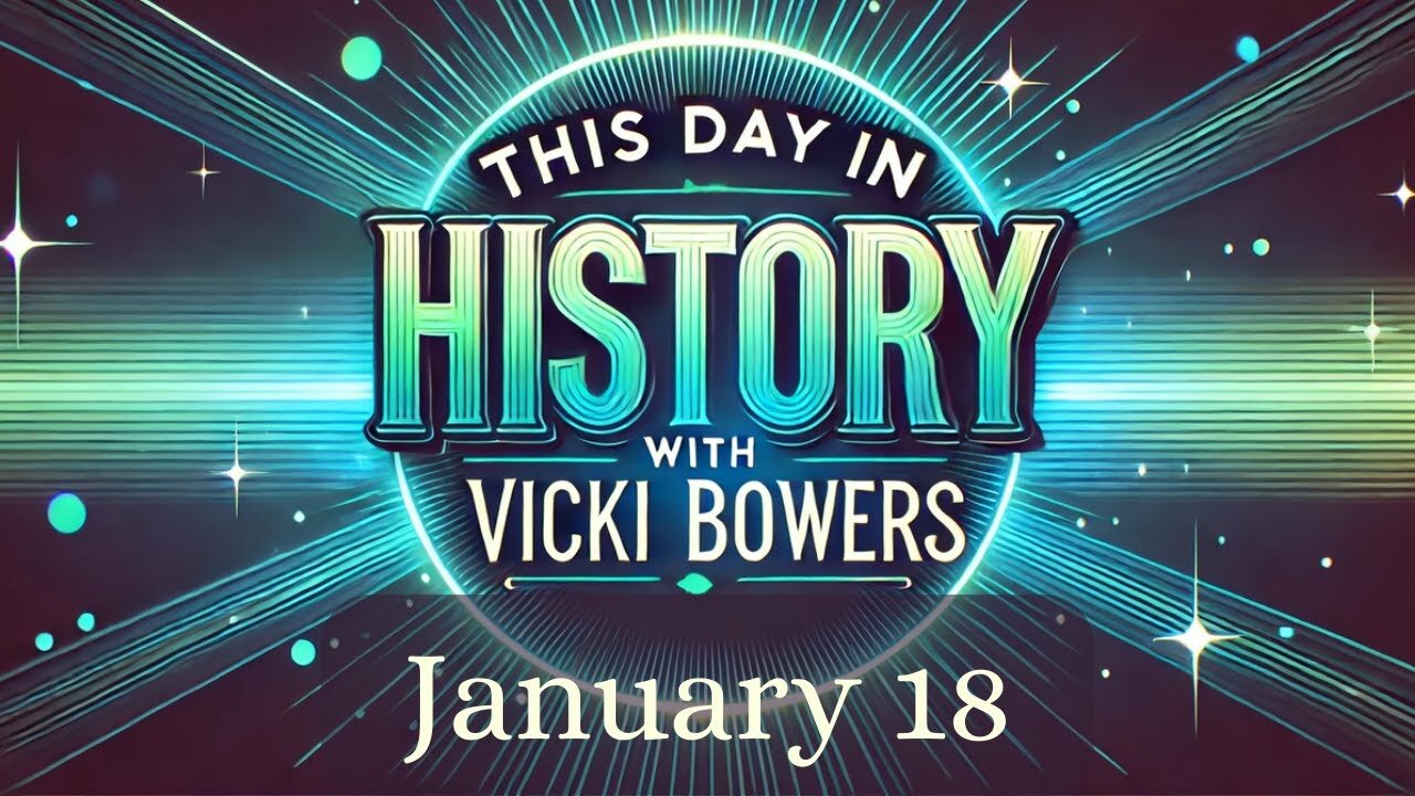 January 18 - A Word, Some Events, A Birthday, and a Song