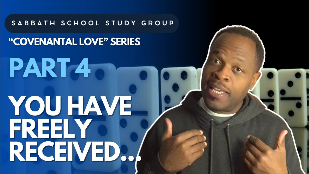 You Have Freely Received; Freely Give (John 10 ) Sabbath School Lesson Study Group w/ Chris Bailey