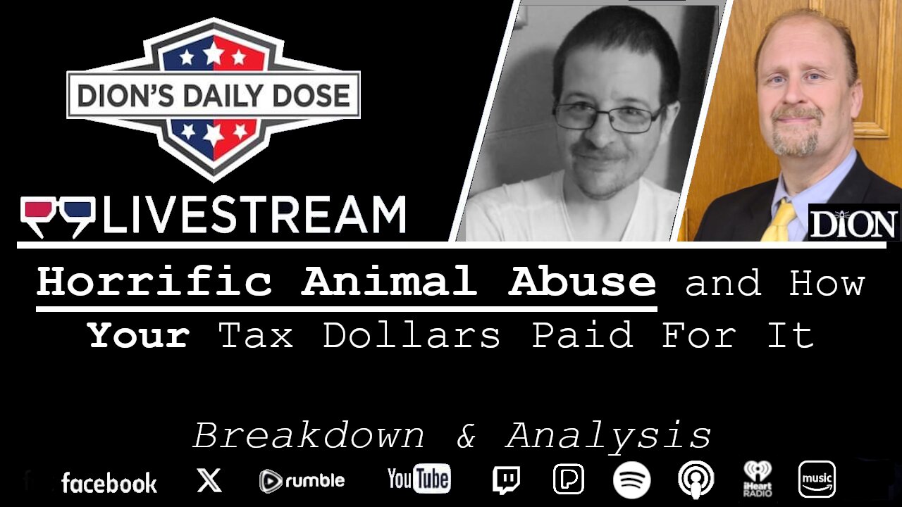 Horrific Animal Abuse And How Your Tax Dollars Paid For It- FtF w Dion & Shawn