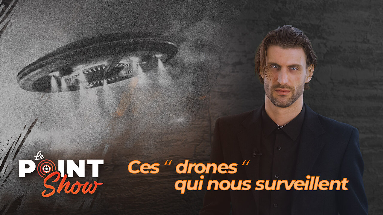 Ces drones qui nous surveillent | Le Point Show sur malibertv.tv