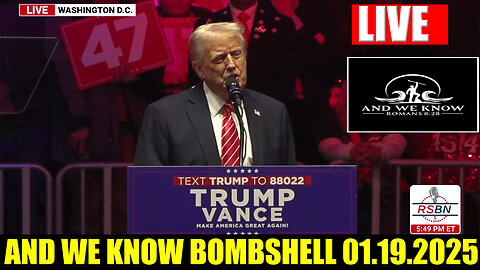 AND WE KNOW BOMBSHELL 01.20.2025 🔥 President Donald J. Trump Holds Inauguration Eve Rally in Washington D.C., JUAN O SAVIN, X22 REPORT, BENJAMIN FULFORD, MICHAEL JACO