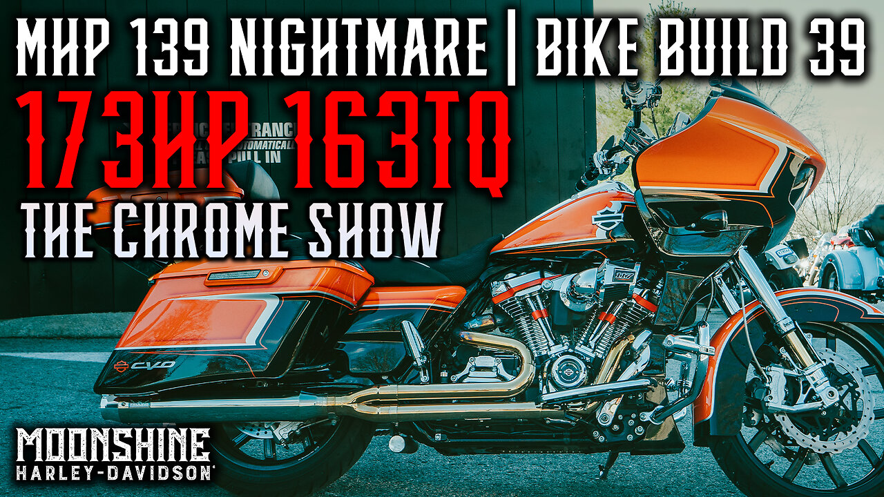 173HP 163TQ MHP 139 The Chrome Show! | Bike Build No. 39