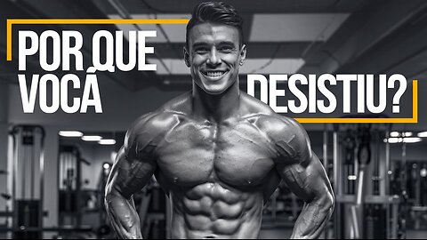Por que você desistiu de ser a melhor versão de si mesmo?