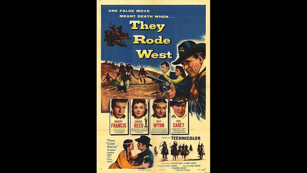 They Rode West (1954) | Directed by Phil Karlson