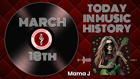 This Day in Music History! March 18 (Rock n Roll, California, Jam 2, Heart, Nugent, Aerosmith)