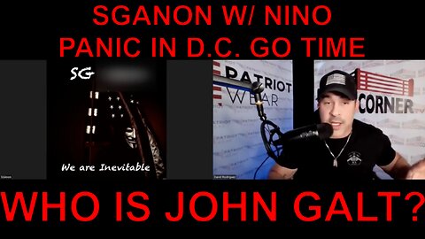 SGANON & NINO: Washington DC In Chaos! Military On High Alert! GO TIME. CLIF HIGH, JUAN O'SAVIN