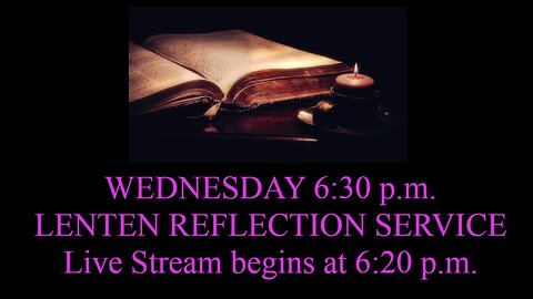 LENTEN REFLECTION SERVICE
