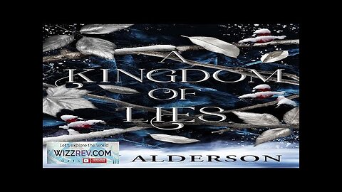 A Kingdom Of Lies Review