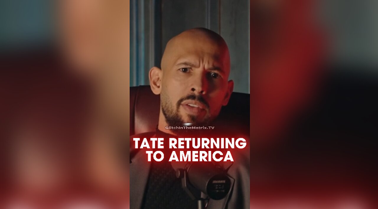 Trump & Elon Musk Made Tate Want To Return To America