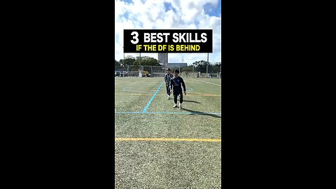 3 BEST SKILLS 💫~IF THE DF IS BEHIND~#shorts #football