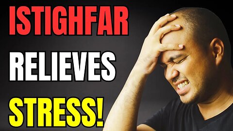 You Won’t Believe How Astagfirullah Can Relieve Stress and Anxiety 🌿 | Omar Suleiman