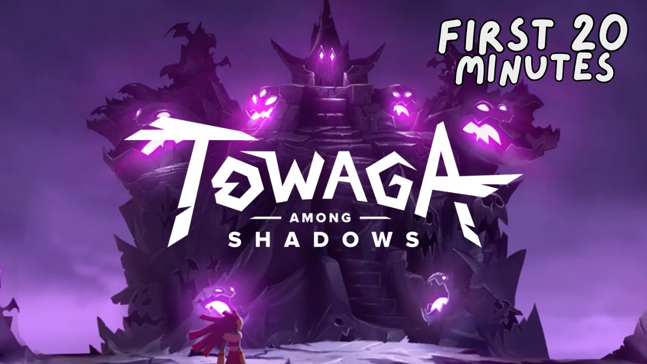 TOWAGA: AMONG SHADOWS - First 20 Minutes (No Commentary Gameplay)