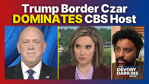 Trump Border Czar DOMINATES CBS host