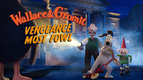 Wallace & Gromit: Vengeance Most Fowl (2025) Hindi Dubbed | Download link in Description