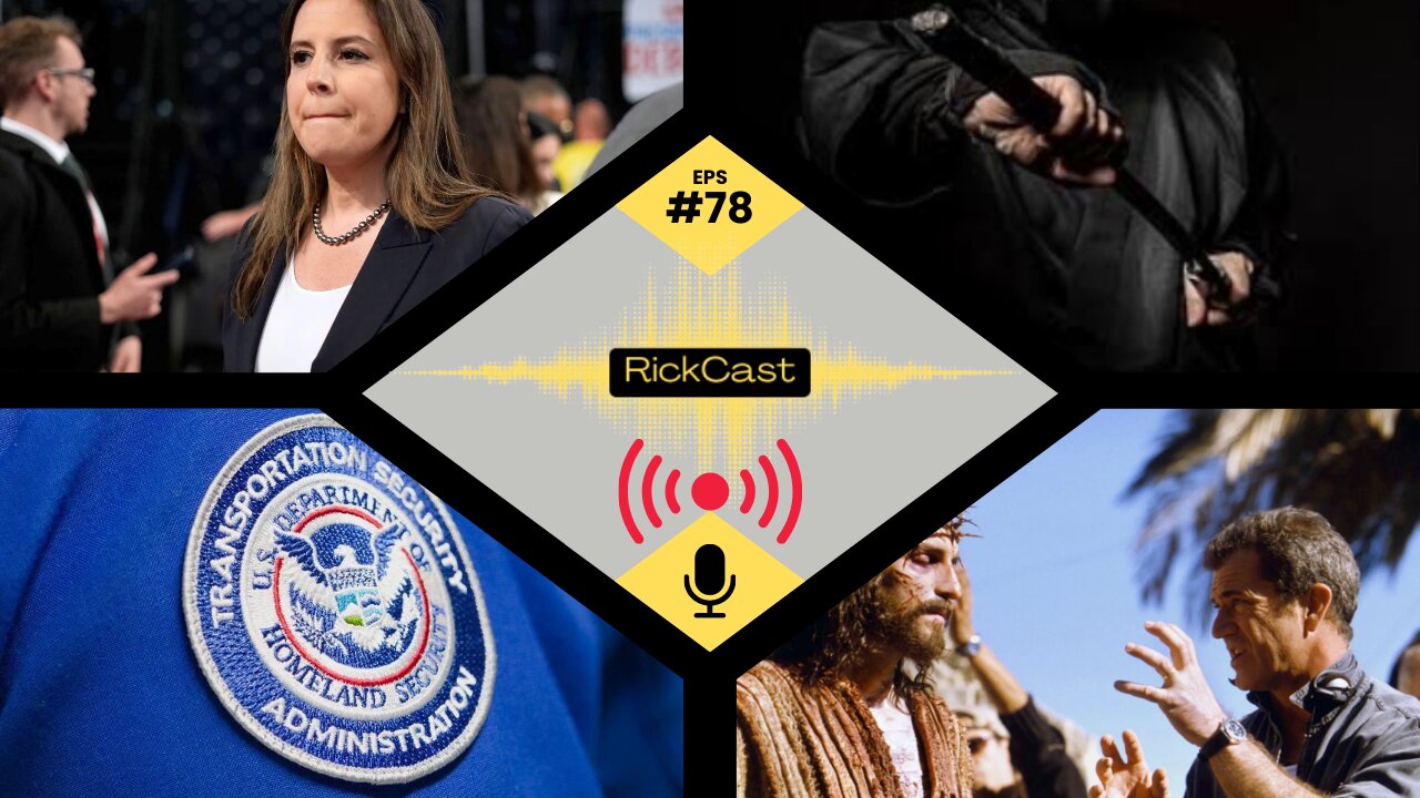 Trump Pulls Elise Stefanik, UK Bans Ninja Swords, TSA Banned, Passion 2 Starts | EP. 78
