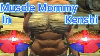 Muscle Mommy Dominates Kenshi