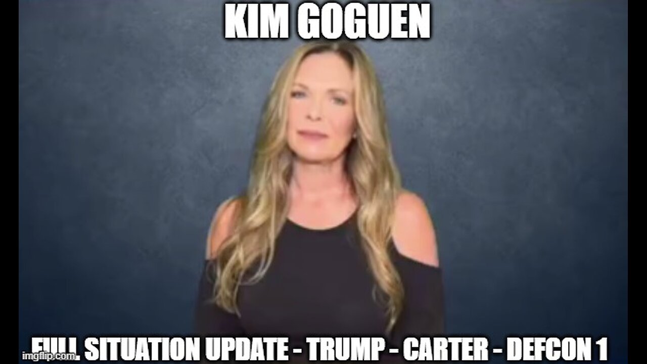 Kim Goguen: Full Situation Update 1/6/25 - Trump - Carter - DEFCON 1