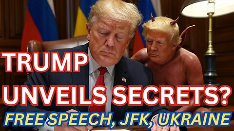 Trump’s Moves: JFK Files, Free Speech Fight, Ukraine, and Russia’s SIM Laws