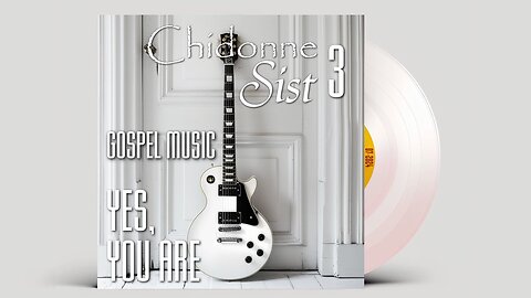 Chidonne Sist - Full Album 03 - Yes, You Are