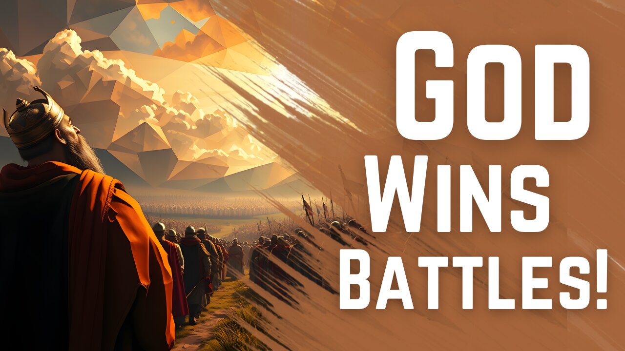 How to win every battle: The Biblical Secret to Victory