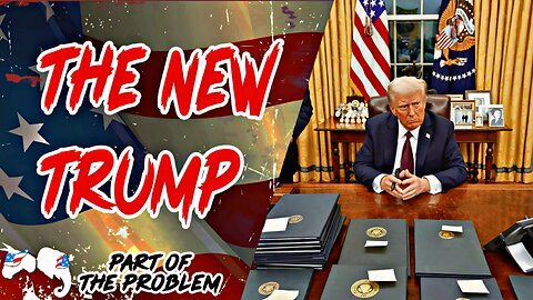 Dave Smith | The New Trump | Part Of The Problem 1227