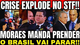 REUNIÃO AS PRESSAS NO STF!! M0RAES MANDA PRENDER AGORA! NOTÍCIA ABALA O PAÍS