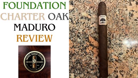 Foundation Charter Oak Maduro Cigar Review – A Rich and Smooth Experience