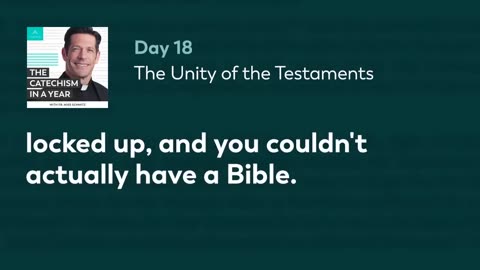 The Catechism of The Catholic Church In One Year | Day 18