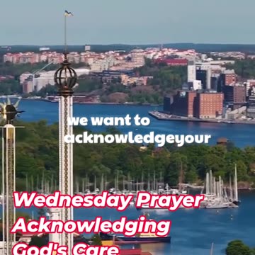 Wednesday Prayer Acknowledging God's Care