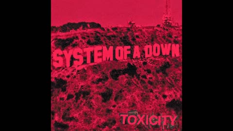 System Of A Down - Toxicity Full Album Instrumental With Bonus Songs HD