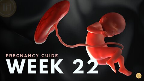 What to Expect at Week 22 | Week by Week Pregnancy Guide