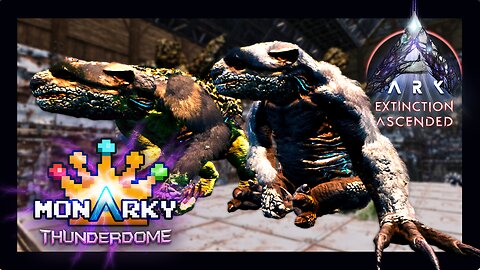 Gacha Taming! Monarky 6.5 Thunderdome! Ep 8 #arksurvivalascended #arkextinction #monarky