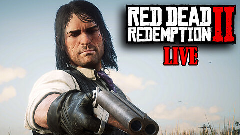 Red Dead Redemption 2 - LIVE