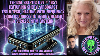 From ICU Nurse to Frequency Healer: Sheryl Arbogast on Tesla Tech, Bioenergetics | TSP # 1851