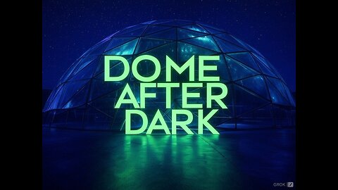 Dome After Dark test