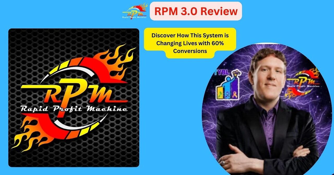 RPM 3.0 Review: Discover How This System is Changing Lives with 60% Conversions