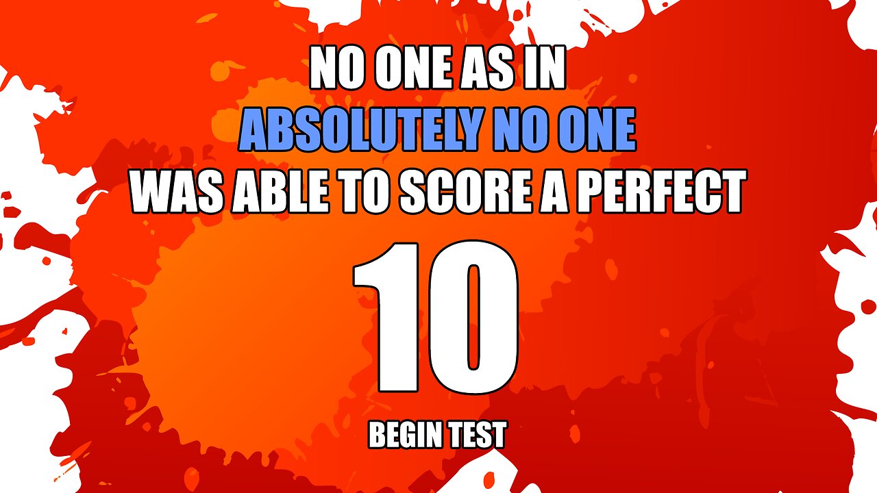 Share if you did score a 10