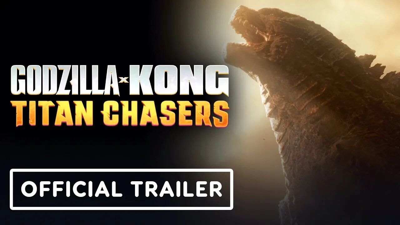 Godzilla x Kong: Titan Chasers - Official Cinematic Release Date Trailer