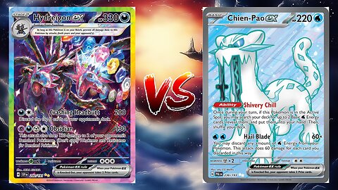 Pokemon TCG Live Hydreigon EX VS Chien-Pao EX Baxcalibur!!