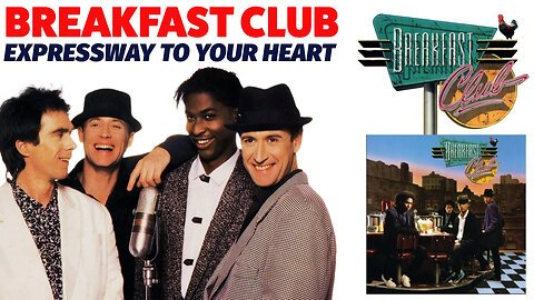 Breakfast Club - Expressway To Your Heart (LIVE on Club MTV - 1987)